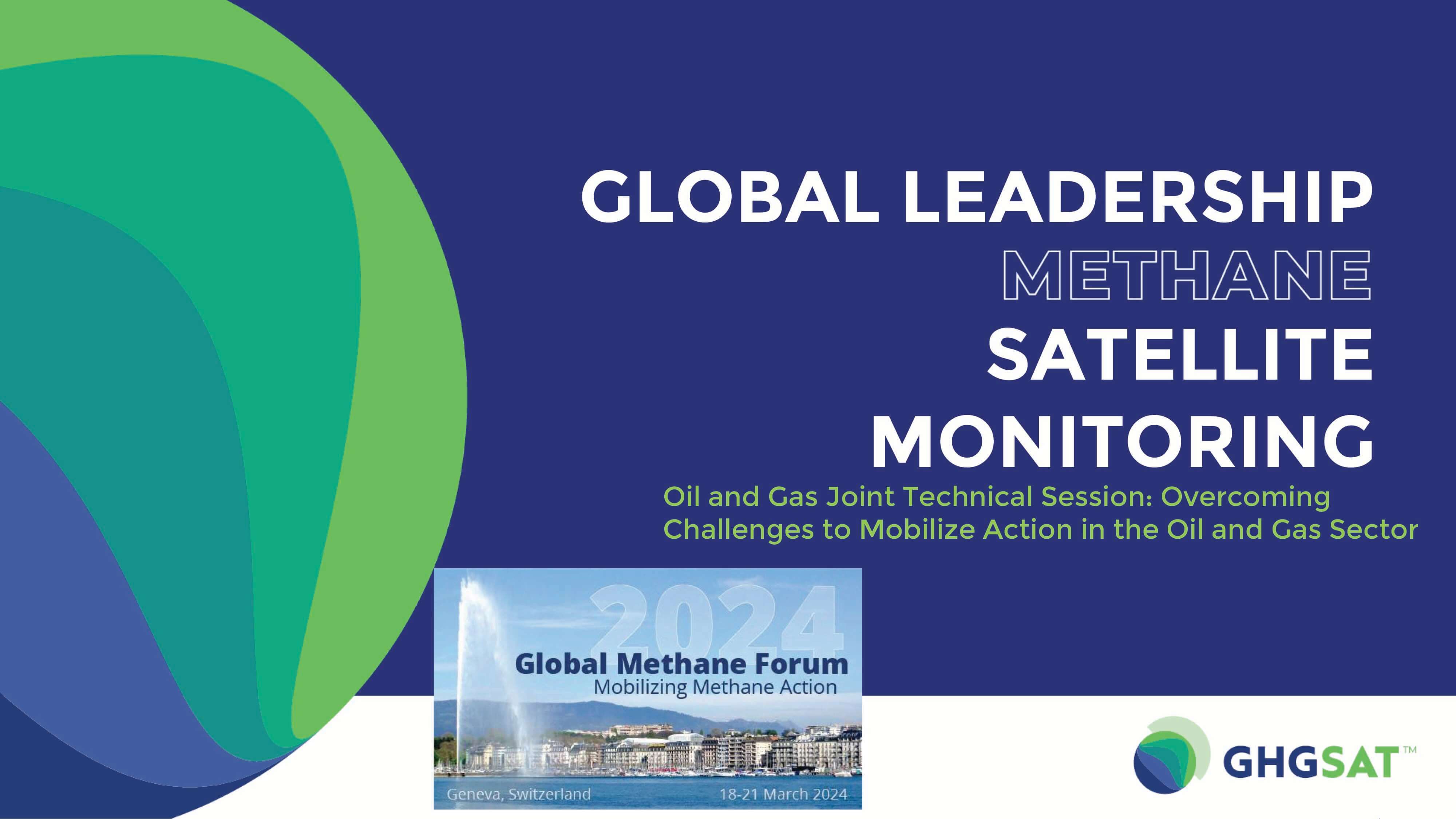 Global Leadership Methane Satellite Monitoring